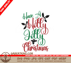 Have a Holly Jolly Christmas SVG Poster - Christmas Design SVG