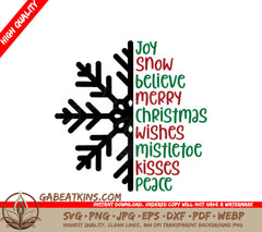 Christmas Joy & Peace SVG Bundle Snowflakes, Wishes, Mistletoe Kisses SVG