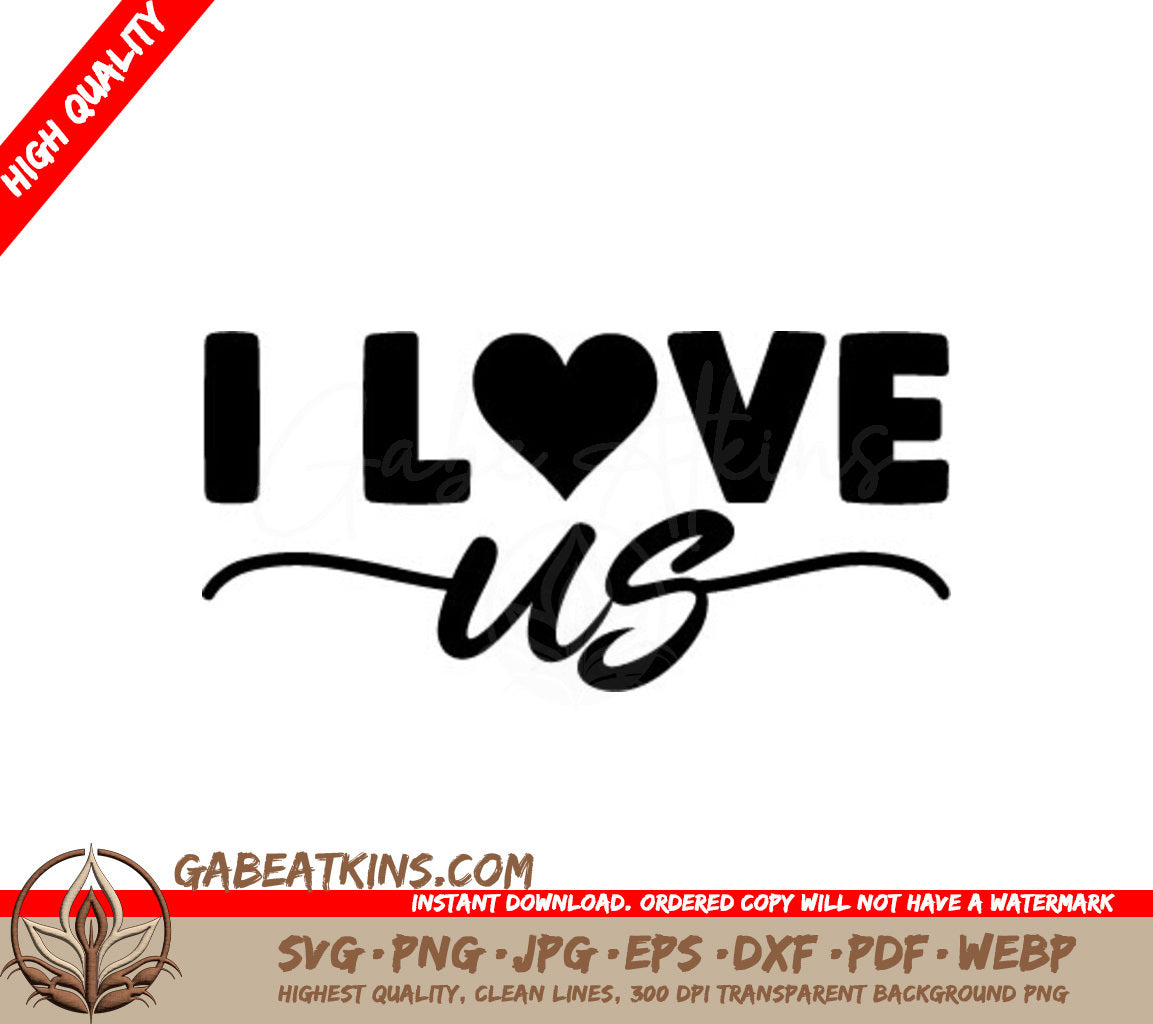 I Love Us SVG Design for Day Celebration SVG