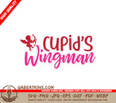 Cupids Wingman SVG T-Shirt Design with Arrow-Holding Cupid SVG