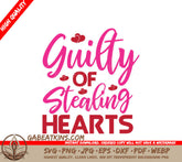 Guilty Of Stealing Hearts SVG - Pink & Red Sign T-Shirt Design SVG