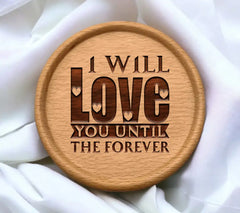 I Will Love You Until Forever SVG T-Shirt Design SVG