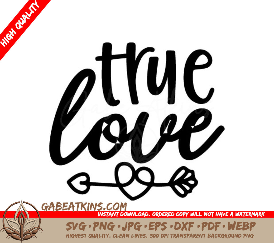 True Love SVG Sign SVG