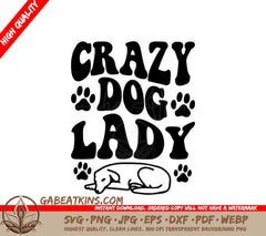 Crazy Dog Lady SVG - Poster Design SVG