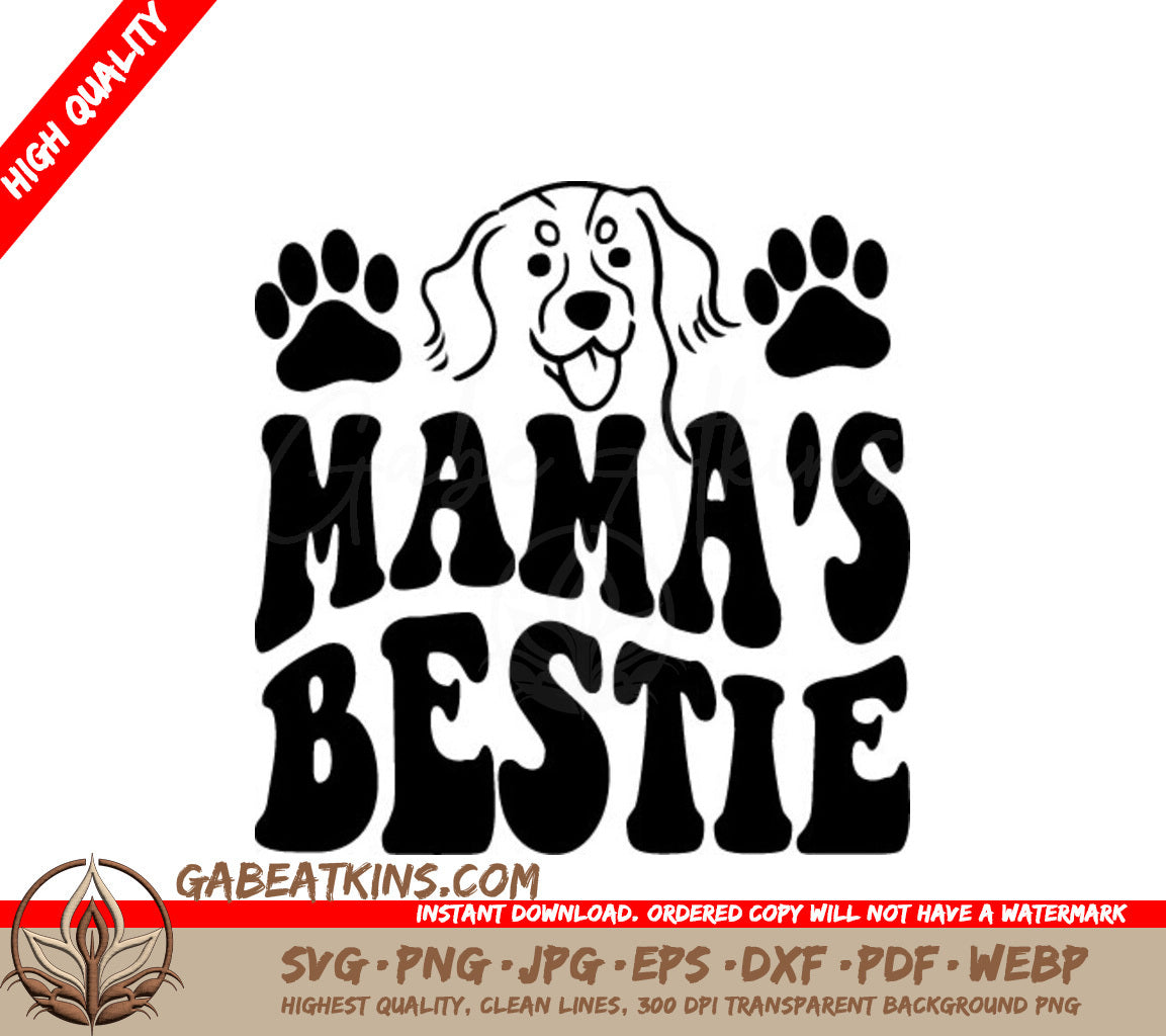 Dog Mamas Bestie SVG Cut File SVG