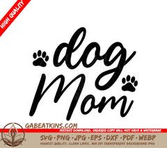 Dog Mom SVG Bundle Sign with Paw Prints SVG