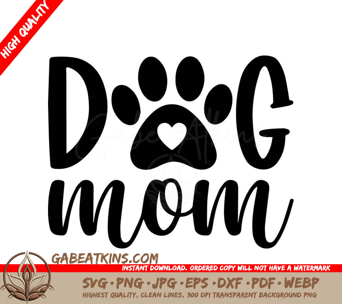 A Black And White Sign That Says Dog Mom With A Paw Print SVG - Dog Mom SVG SVG