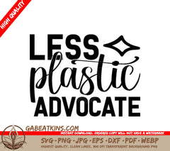 Less Plastic Advocate SVG Design for Earth Day SVG