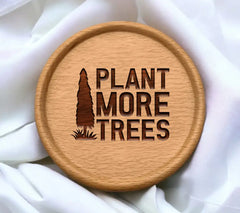 Plant More Trees SVG - Sign Design SVG