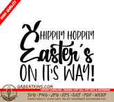 Hippity Hoppity Easters On Its Way SVG Design SVG