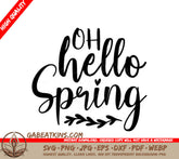 Oh Hello Spring SVG -  Easter Design SVG
