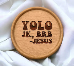 Yolo JK Brb Jesus SVG - Easter Design SVG