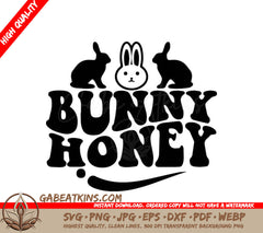 Bunny Honey Easter SVG Design - 3 Rabbits Typography T-Shirt Cricut SVG