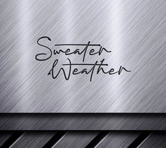 Cursive Sweater Weather SVG Design - White Background SVG