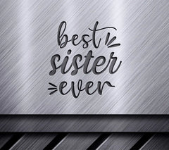 Best Sister Ever SVG - Design SVG