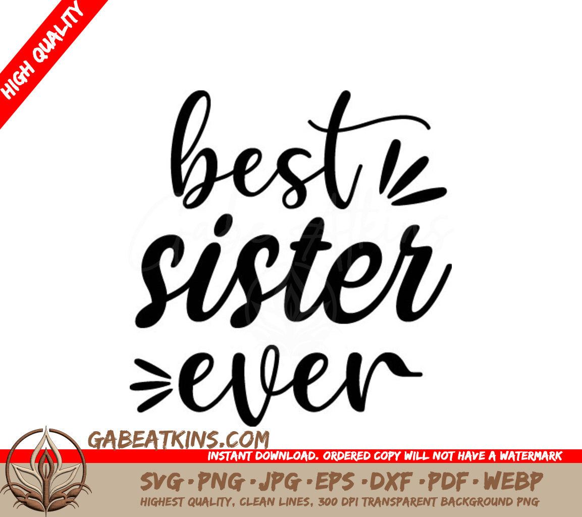 Best Sister Ever SVG - Design SVG