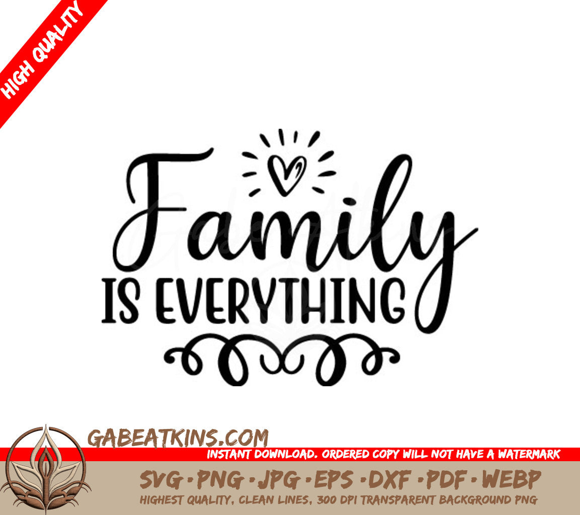 Family Is Everything Heart SVG Design SVG
