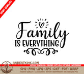 Family Is Everything Heart SVG Design SVG