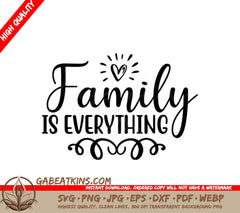 Family Is Everything Heart SVG Design SVG