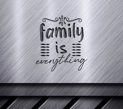 Family Is Everything SVG Design SVG