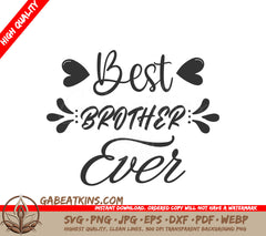Best Brother Ever SVG - Lettering Design SVG
