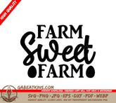Farmhouse Farm Sweet Farm SVG SVG