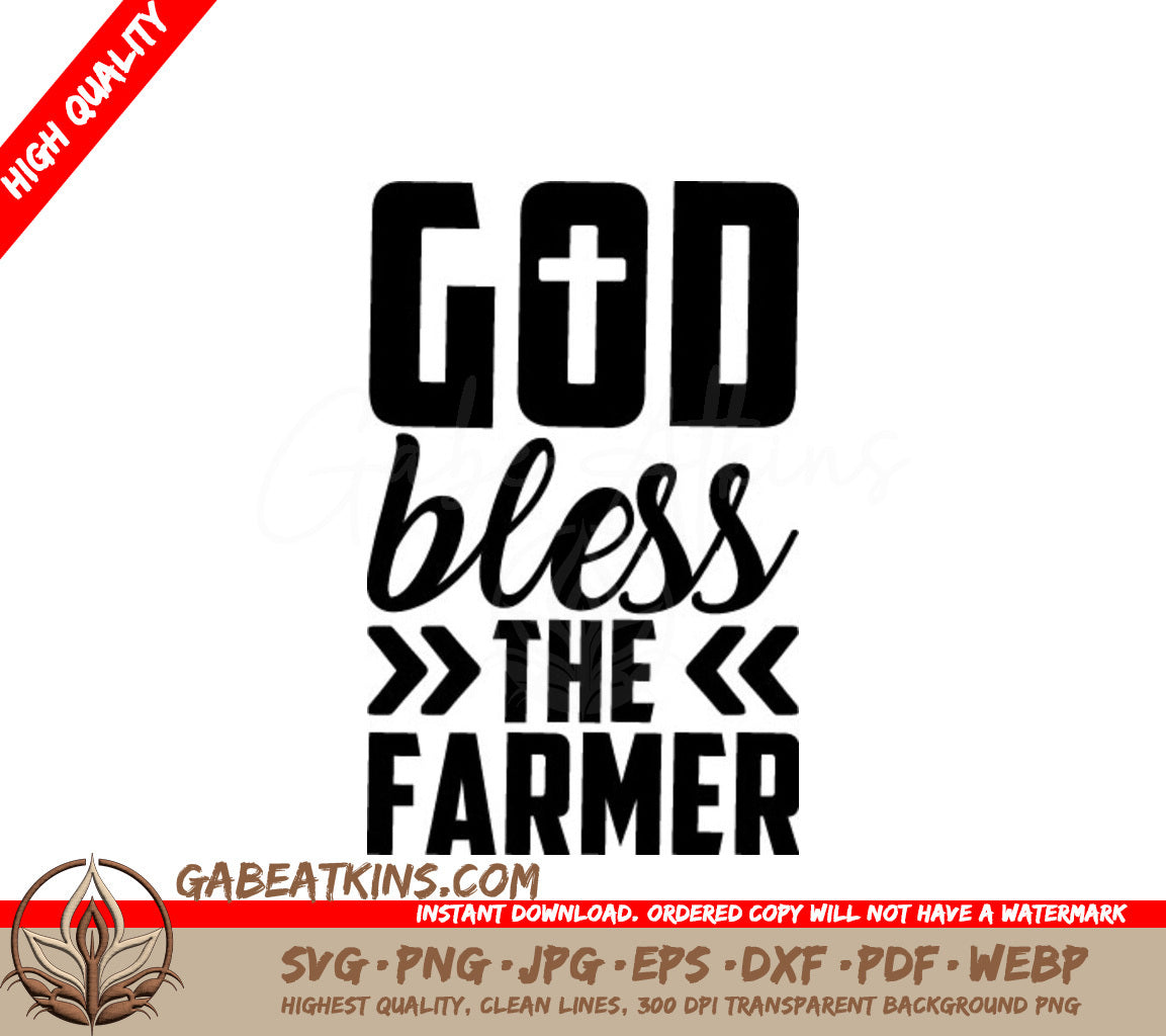 Farmhouse God Bless The Farmer SVG with Cross - Sign SVG