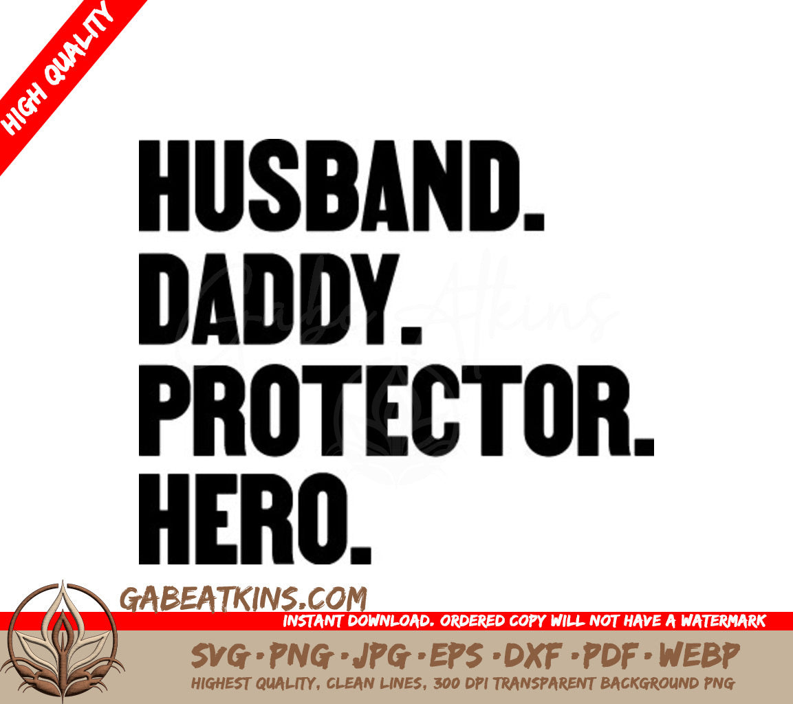 Husband Daddy Protector Hero SVG - Fathers Day Design SVG