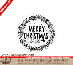 A Black And White Christmas Wreath With The Words Merry Christmas SVG - Festive Christmas Wreath SVG