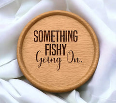 Something Fishy Going On SVG Fishing Sign SVG