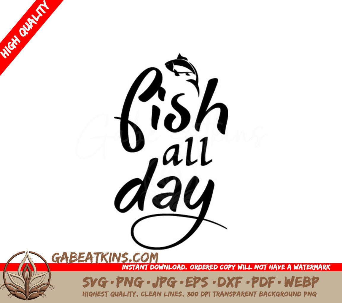 Fish All Day SVG Design with Fish Design SVG
