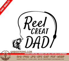 Reel Great Dad Fish Design SVG - SVG