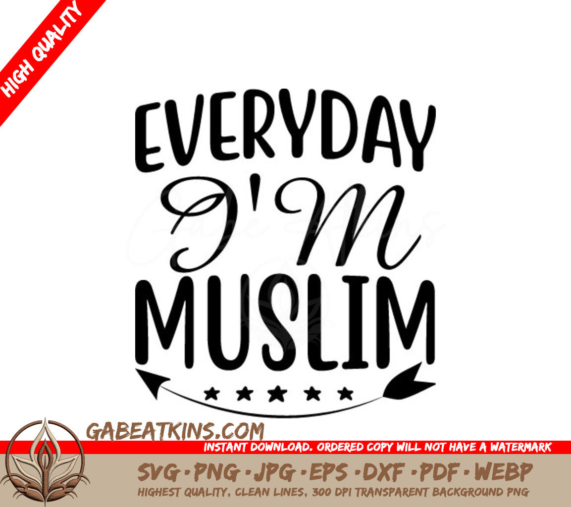 Everyday Im Muslim SVG for Fitness SVG