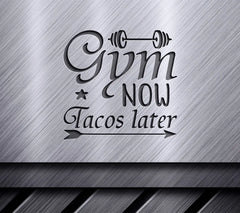 Gym Now, Tacos Later Arrow SVG - Fitness Sign SVG