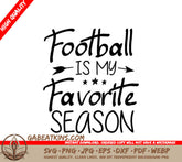 Football Is My Favorite Season SVG Design SVG
