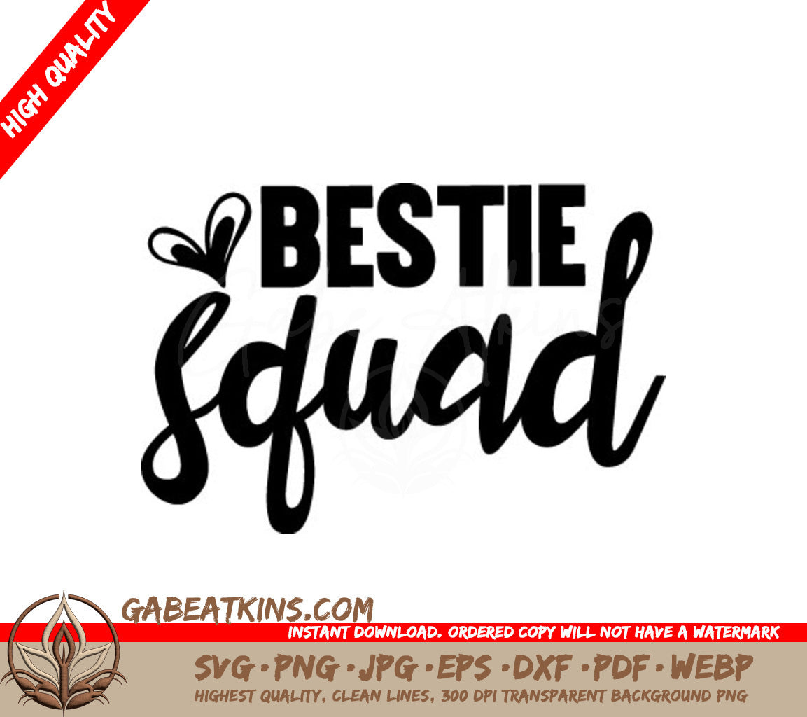 Bestie Squad SVG Design - Friendship Design SVG