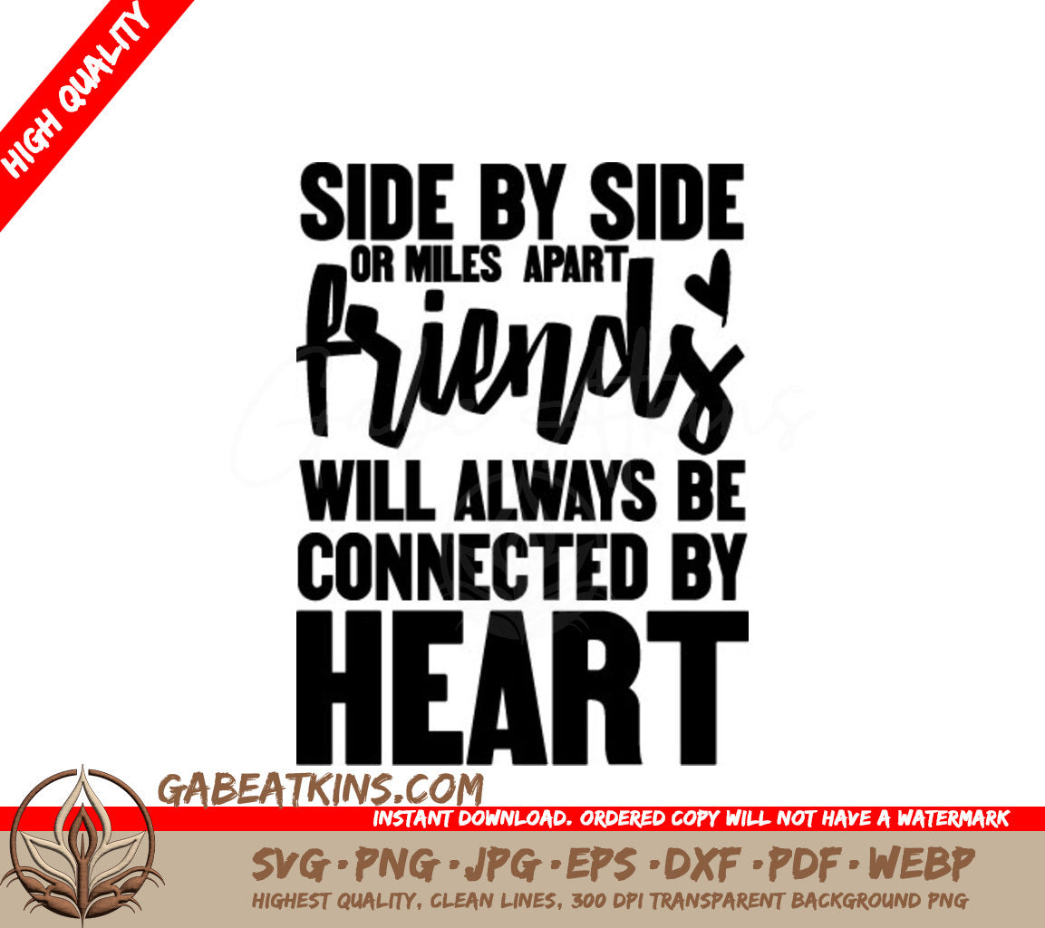 Side by Side or Miles Apart - Friends Forever SVG SVG