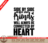 Side by Side or Miles Apart - Friends Forever SVG SVG