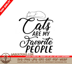 Funny Cat SVG - Cats Are My Favorite People with Sleeping Cat SVG