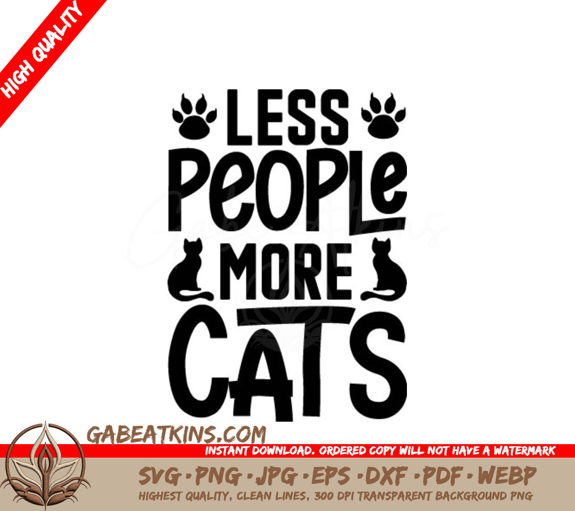 Less People More Cats Funny SVG Design SVG