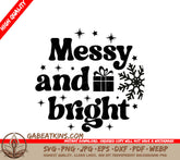 Funny Messy & Bright Christmas Ornament SVG () SVG