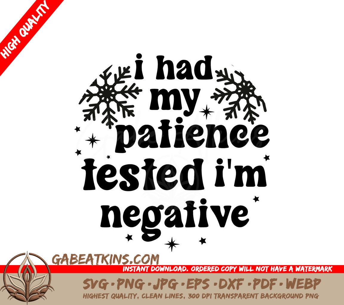 Funny Christmas Ornament SVG - I Had My Patience Tested, Im Negative SVG