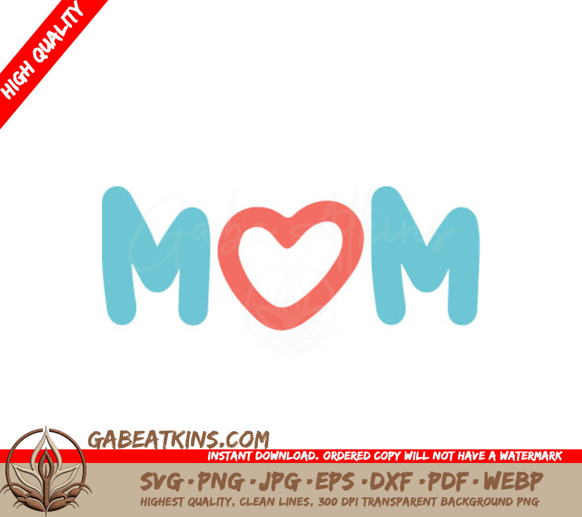 Mom SVG with Red Heart - Funny Mom Design SVG