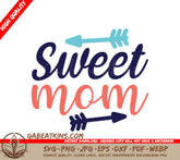 Funny Sweet Mom SVG Design - White Background SVG