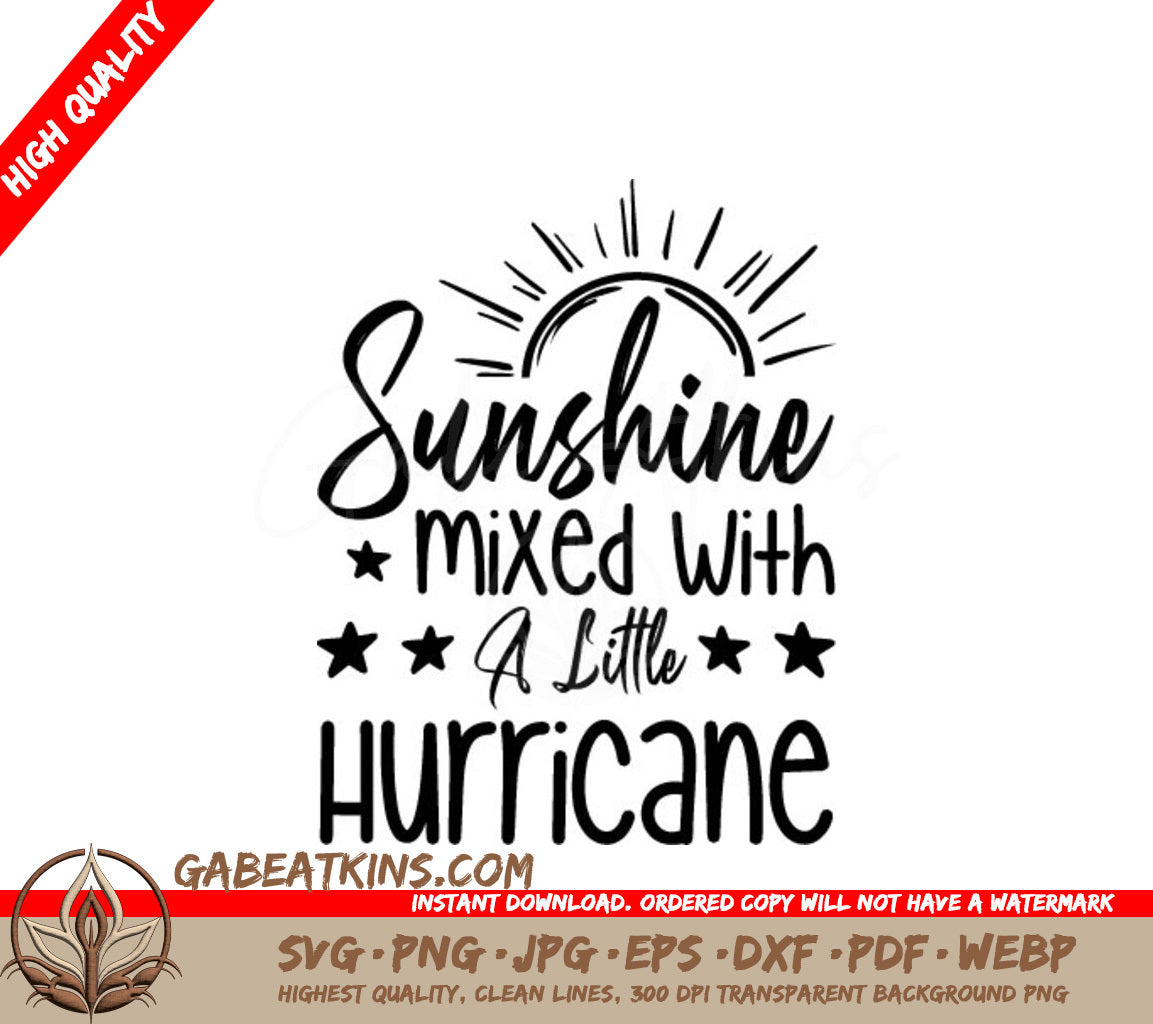 Sunshine & Hurricane SVG - Funny Quote Design SVG