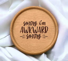 Funny Sorry Im Awkward SVG Design - SVG
