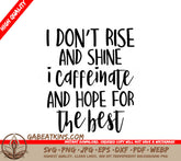 Caffeinate & Hope SVG - Funny Work Quote SVG