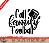 Fall Family Football SVG - Sign with Football SVG
