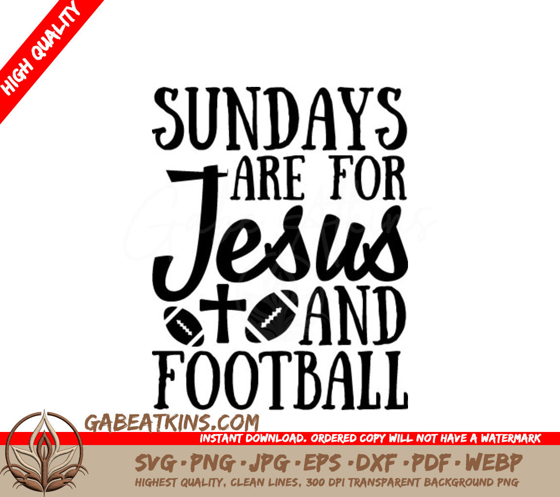Sundays Are For Jesus And Football SVG - Game Day Design SVG