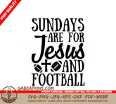 Sundays Are For Jesus And Football SVG - Game Day Design SVG